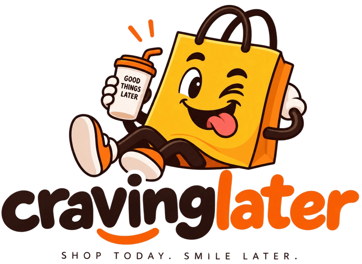 Craving Later — Shop today. Smile later.